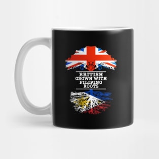 British Grown With Filipino Roots - Gift for Philippines With Roots From Filipino Mug